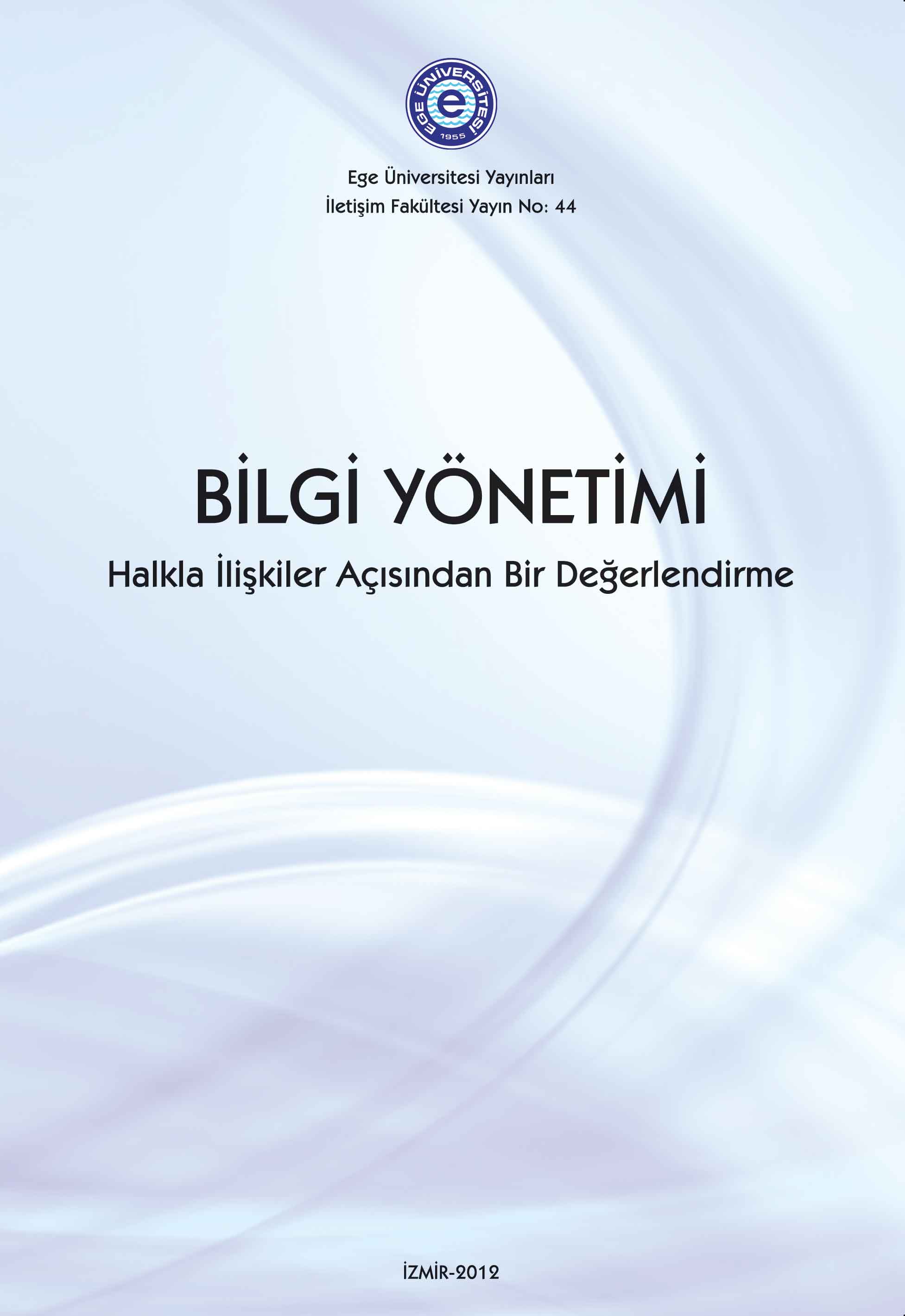 Bilgi Yönetimi: Halkla İlişkiler Açısından Bir Değerlendirme