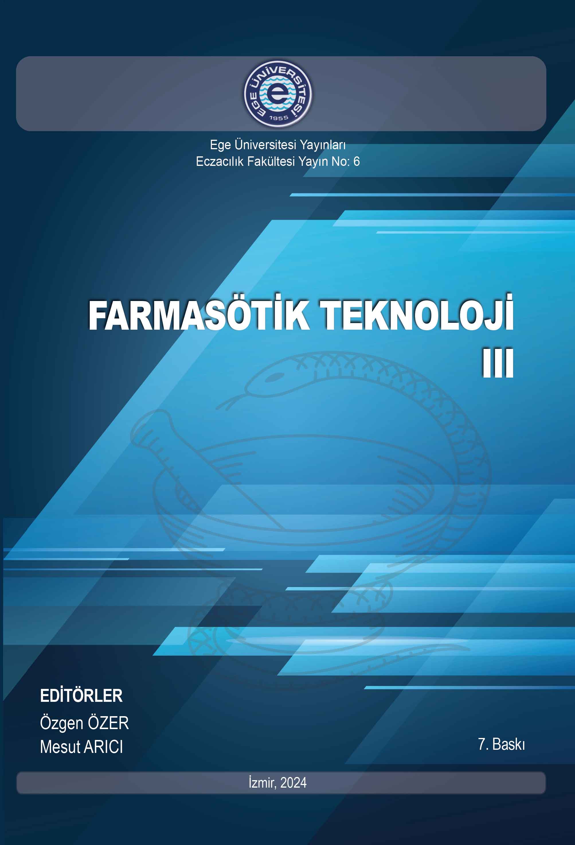 Farmasötik Teknoloji III  