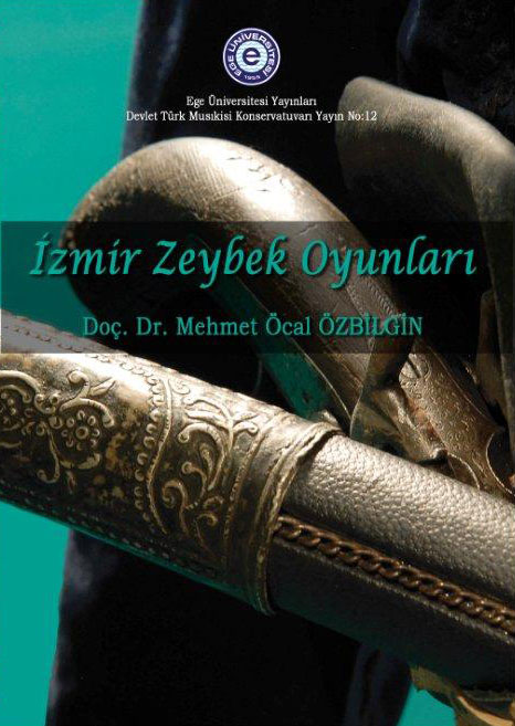 İzmir Zeybek Oyunları 