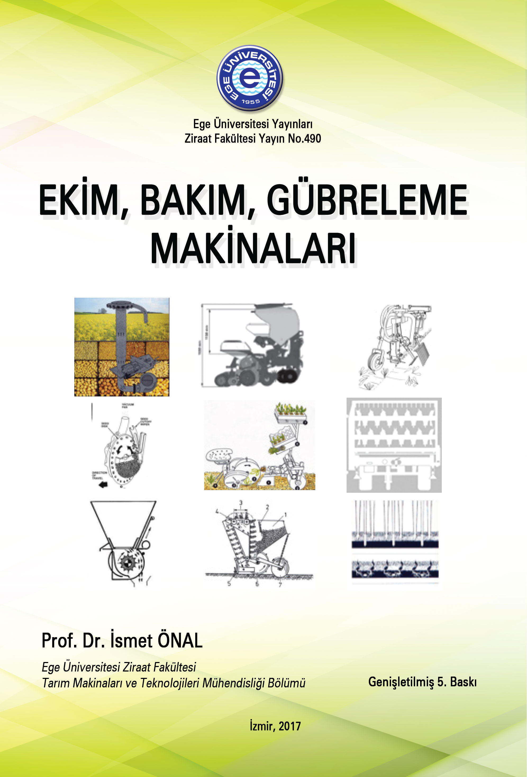 Ekim, Bakım, Gübreleme Makinaları (Genişletilmiş)