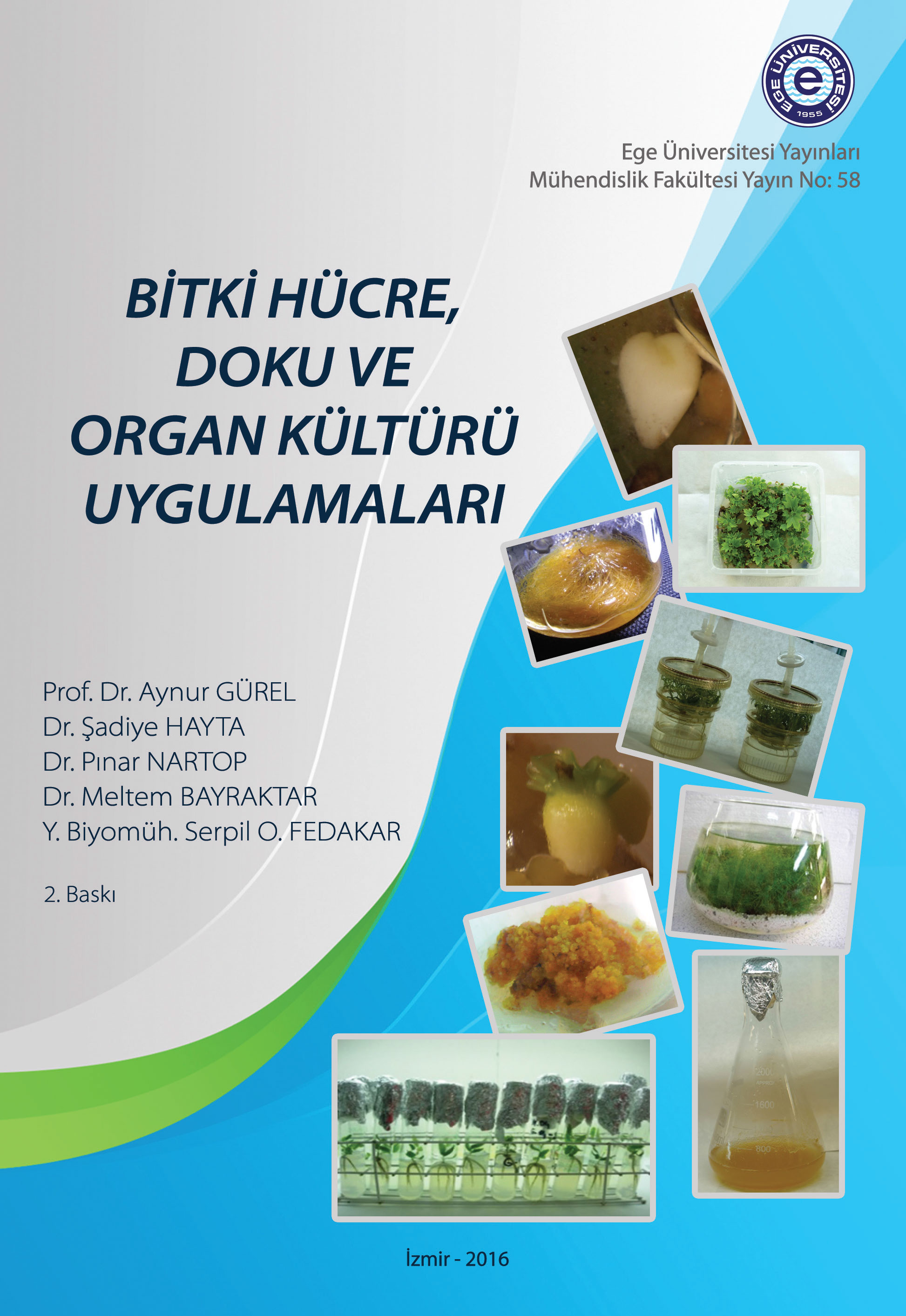Bitki Hücre, Doku ve Organ Kültürü Uygulamaları 