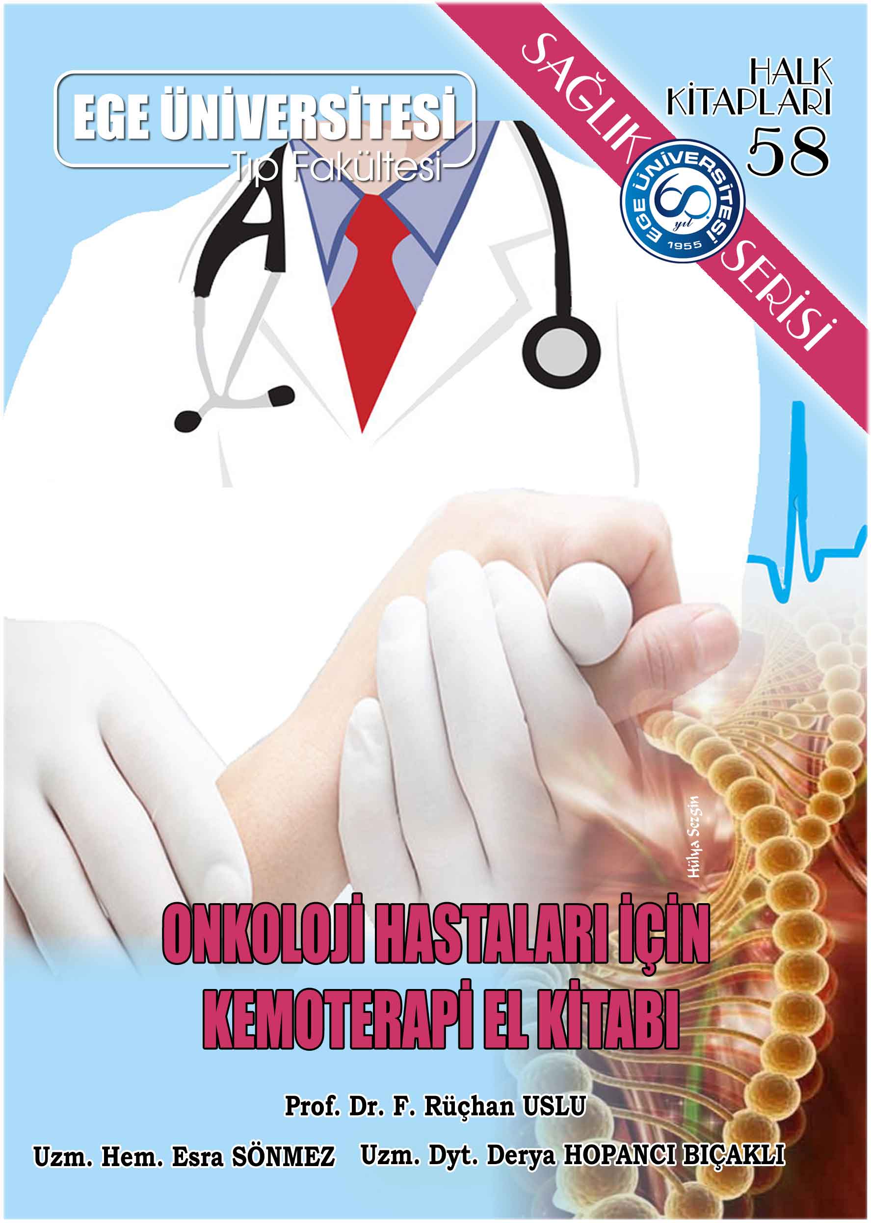 Onkoloji Hastaları İçin Kemoterapi El Kitabı