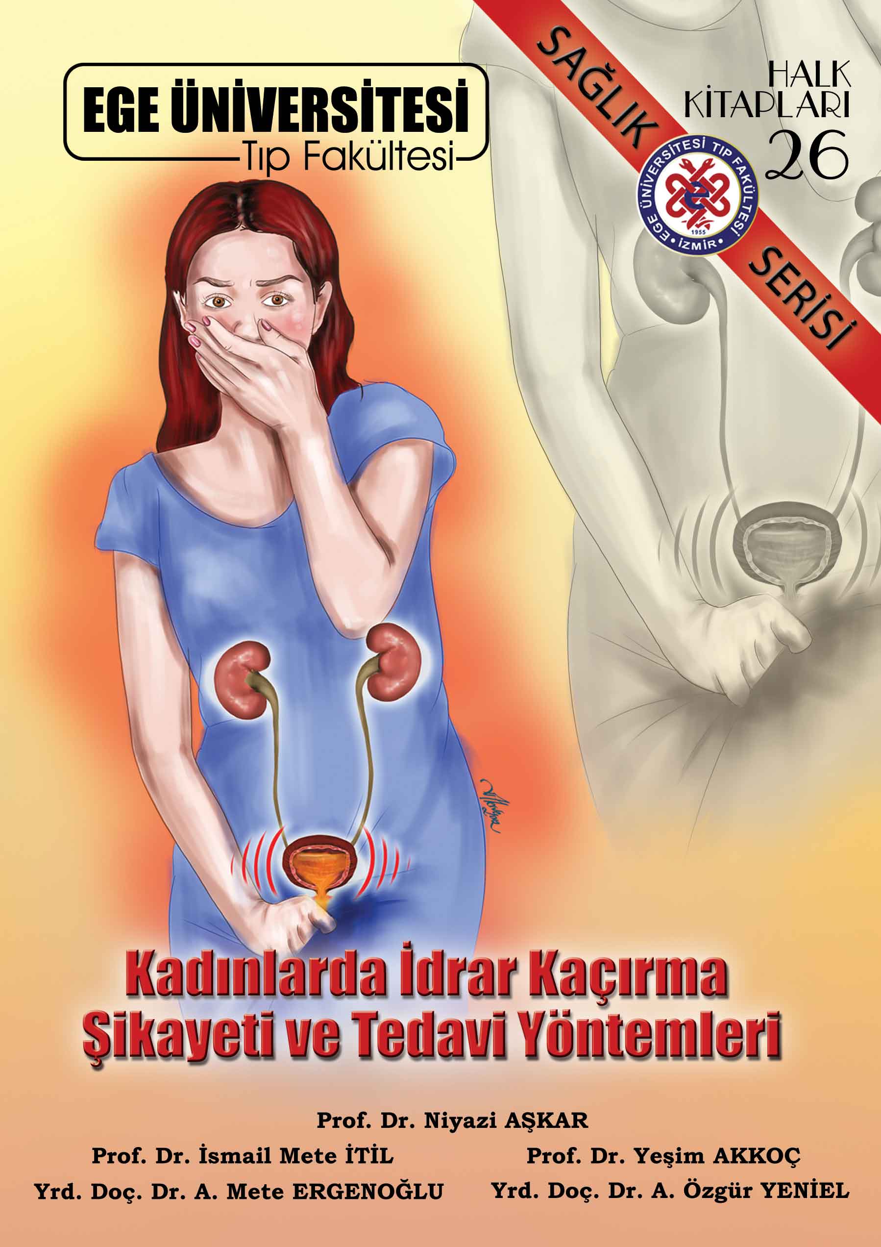 Kadınlarda İdrar Kaçırma Şikayeti ve Tedavi Yöntemleri