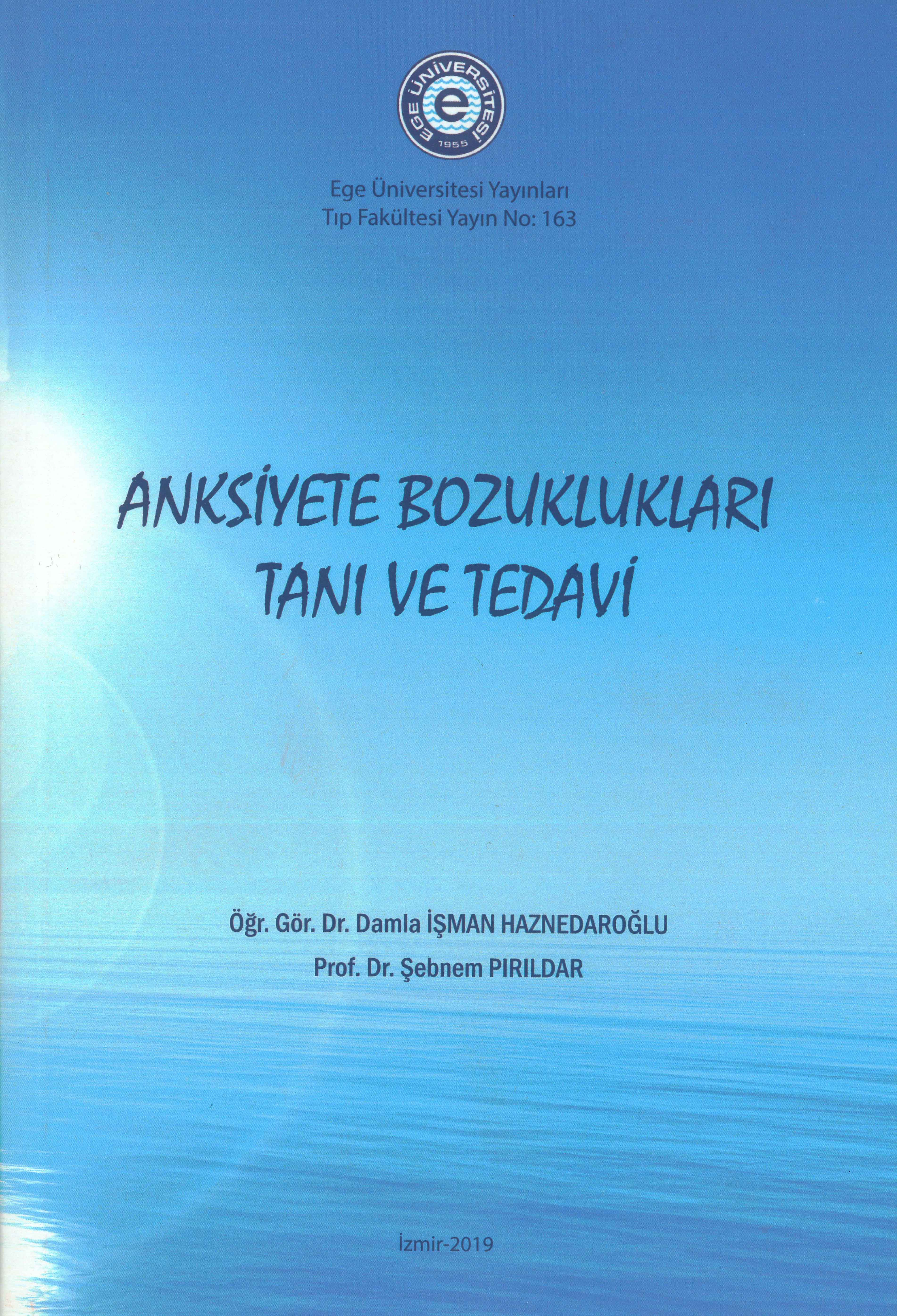 Anksiyete Bozuklukları Tanı ve Tedavisi