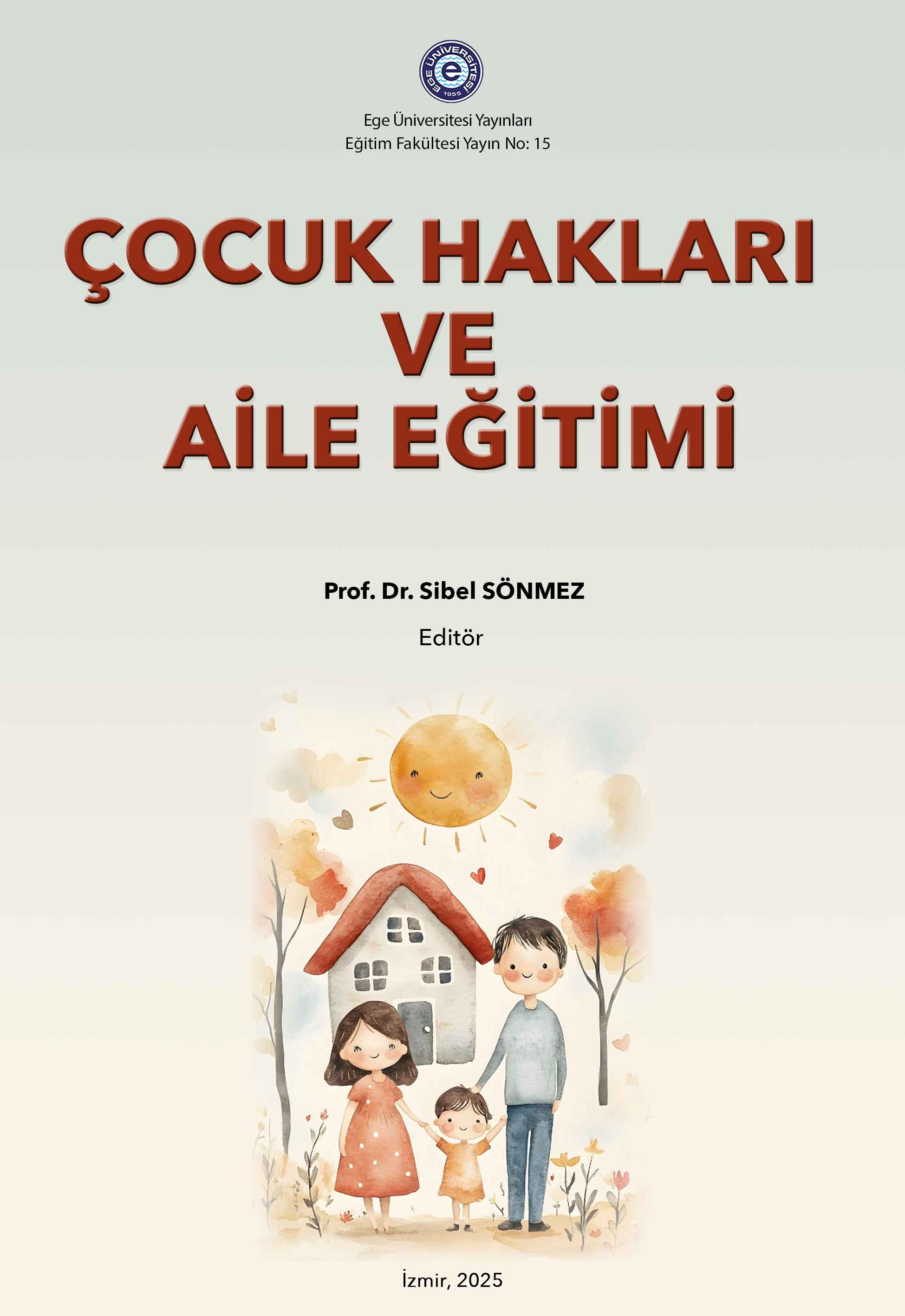Çocuk Hakları ve Aile Eğitimi