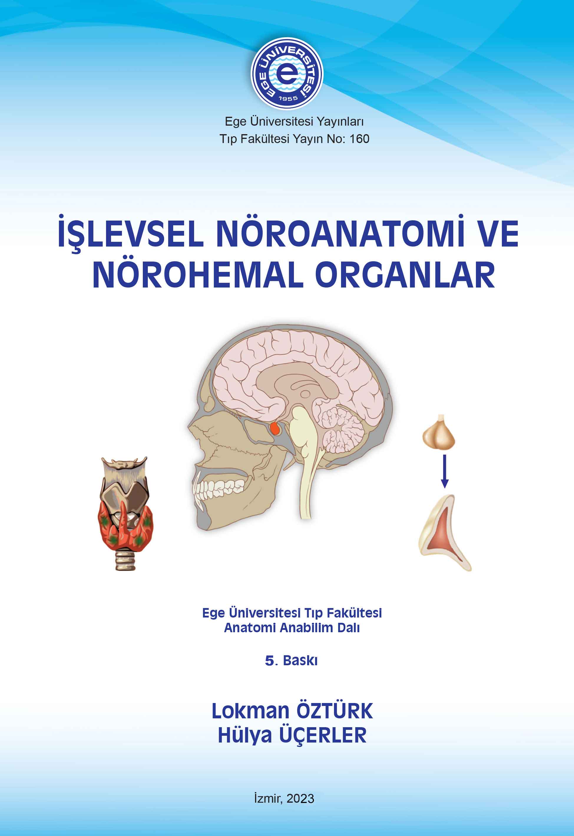 İşlevsel  Nöroanotomi ve Nörehemal Organlar