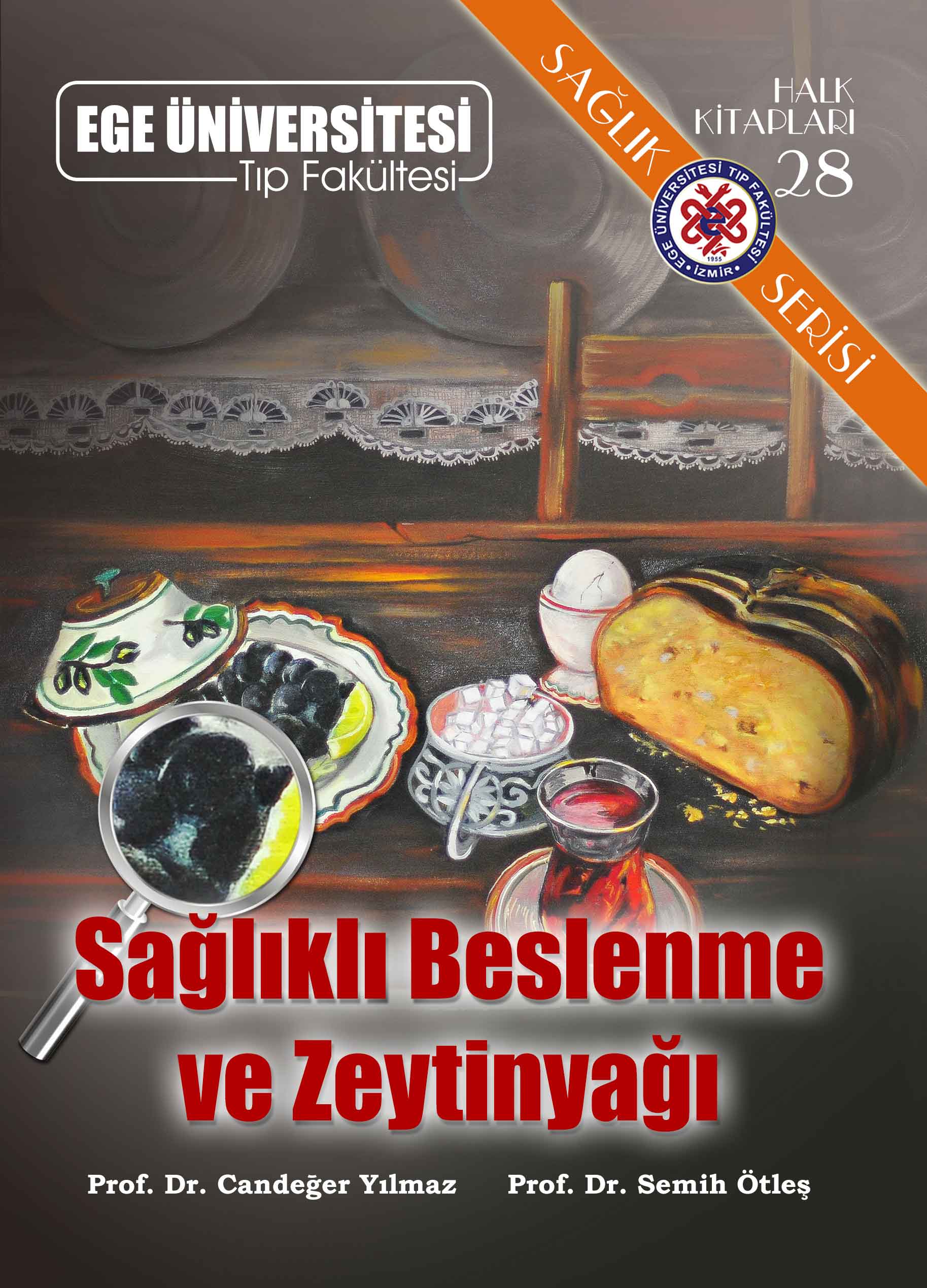 Sağlıklı Beslenme ve Zeytinyağı