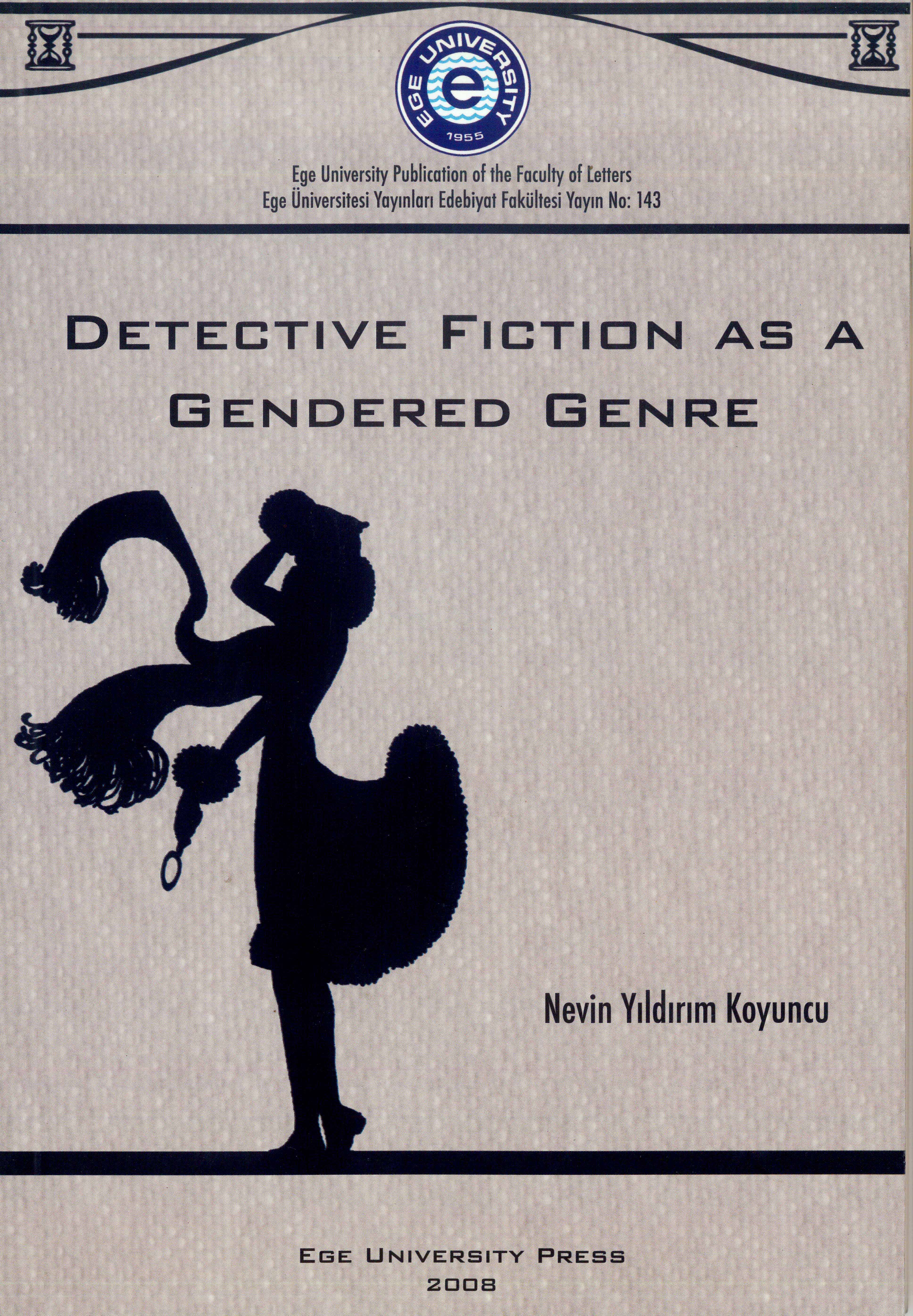Detective Fiction as a Gendered Genre