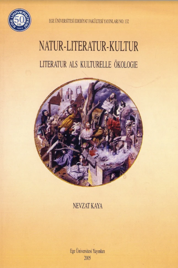 Natur- Literatur- Kultur Literatur Als Kulturelle Ökologıe