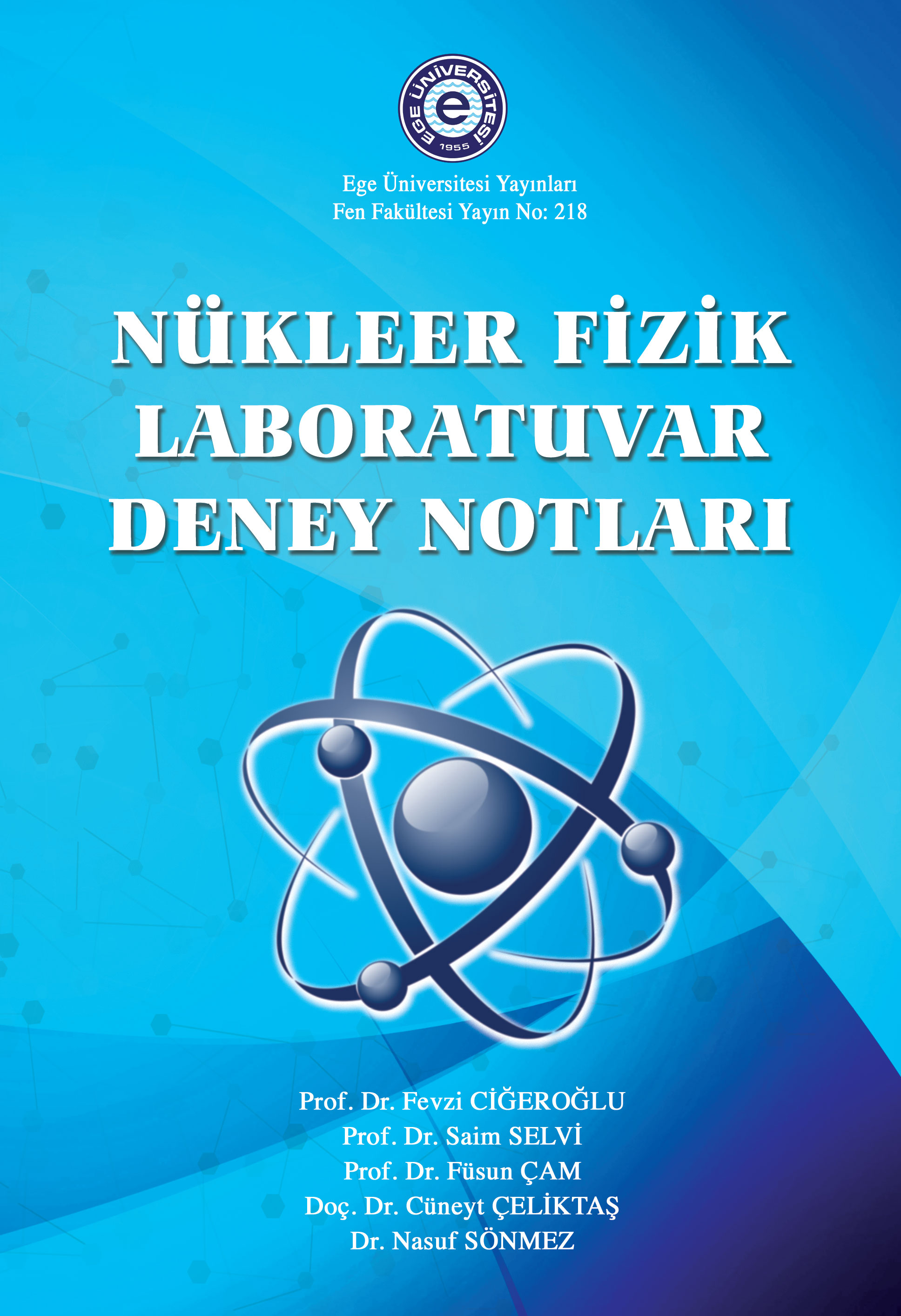 Nükleer Fizik Laboratuvar Deney Notları 