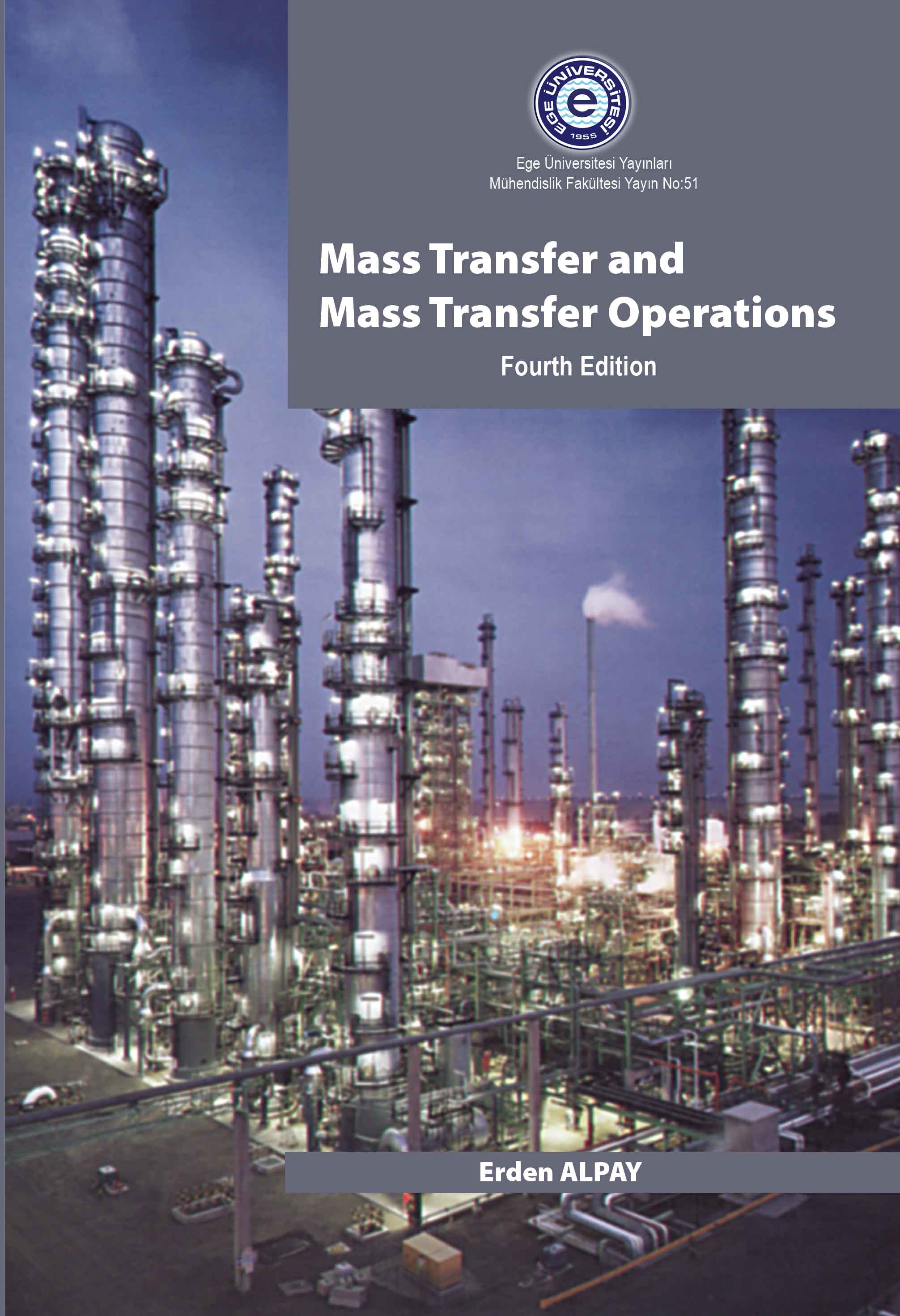 Mass Transfer And  Mass Transfer  Operations 