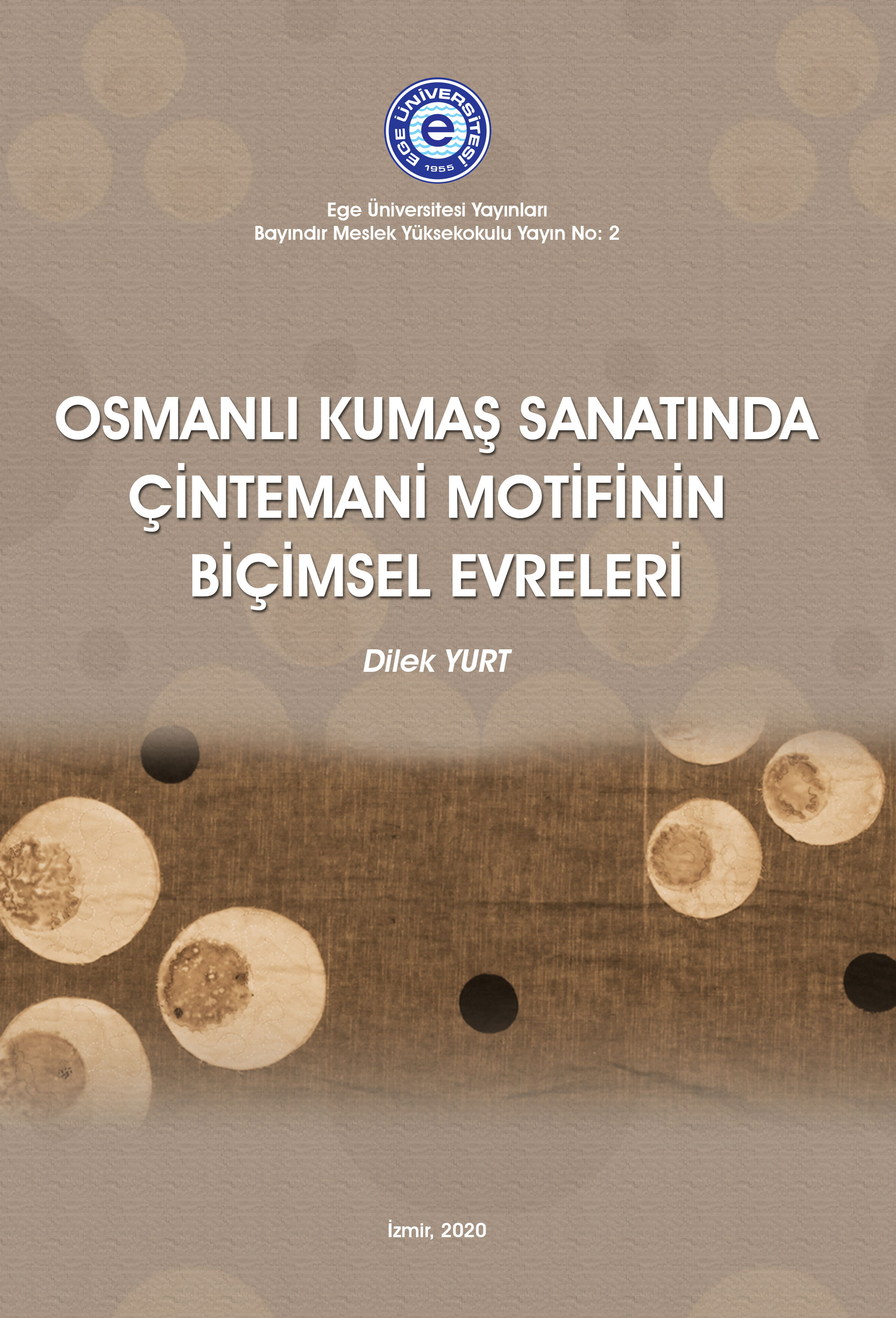Osmanlı Kumaş Sanatında Çintemani Motifinin Biçimsel Evreleri
