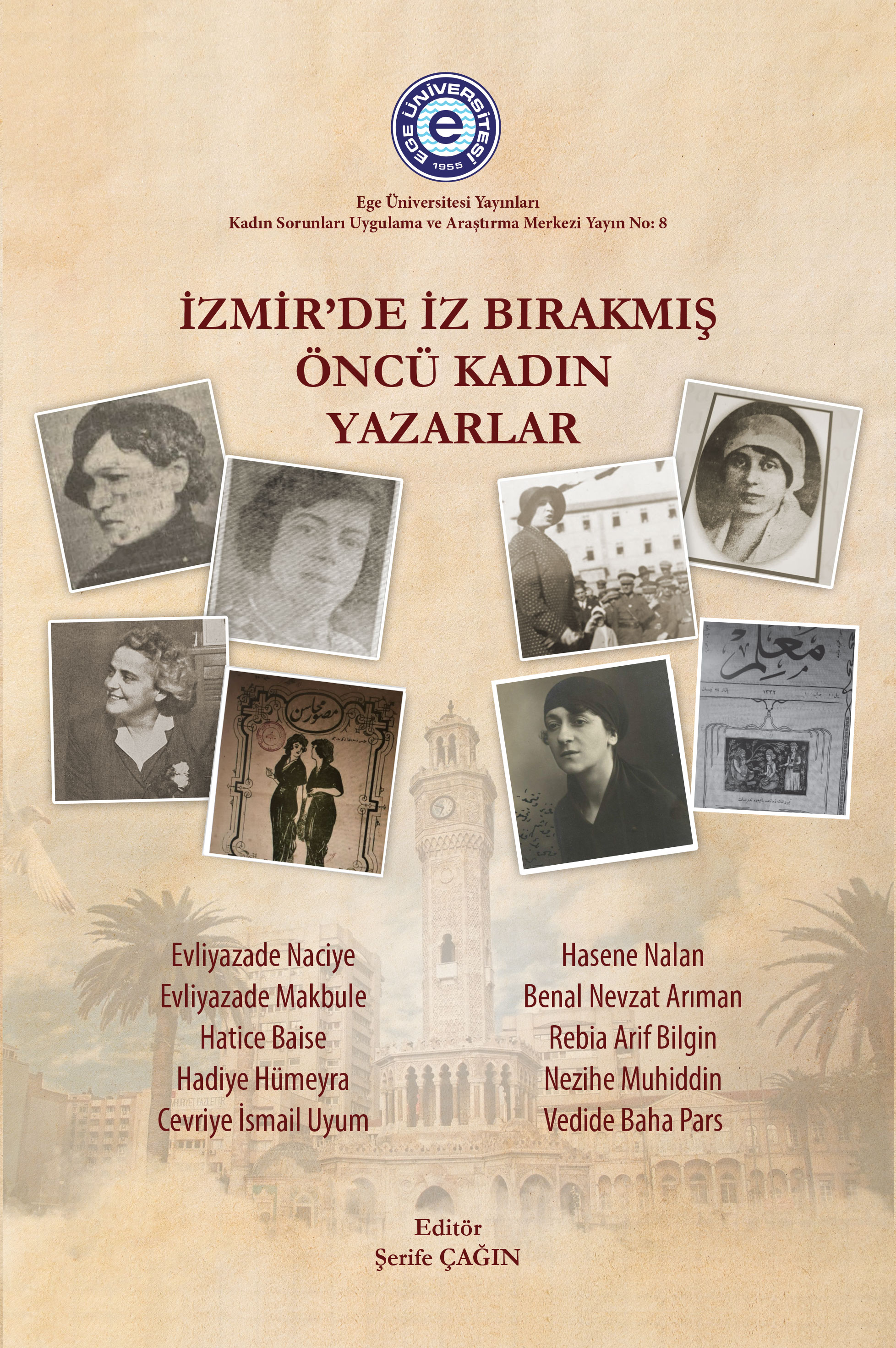 İzmir'de İz Bırakmış Öncü Kadın Yazarlar