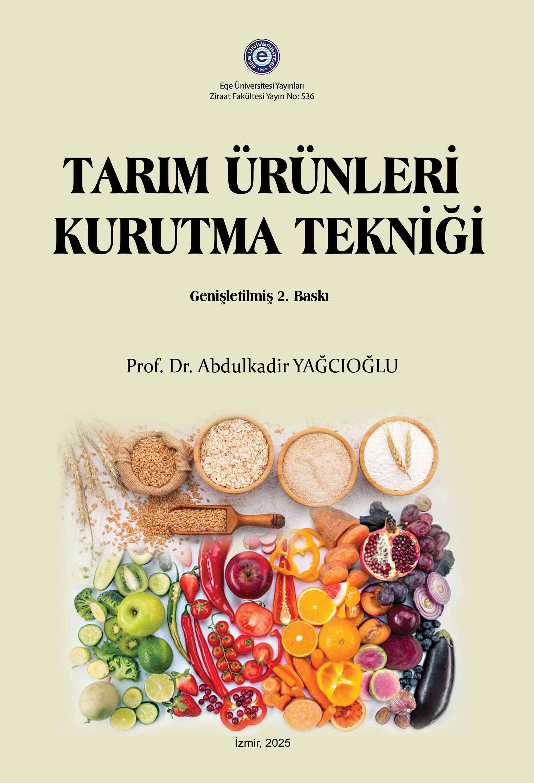 Tarım Ürünleri Kurutma Tekniği (Genişletilmiş 2. Baskı)