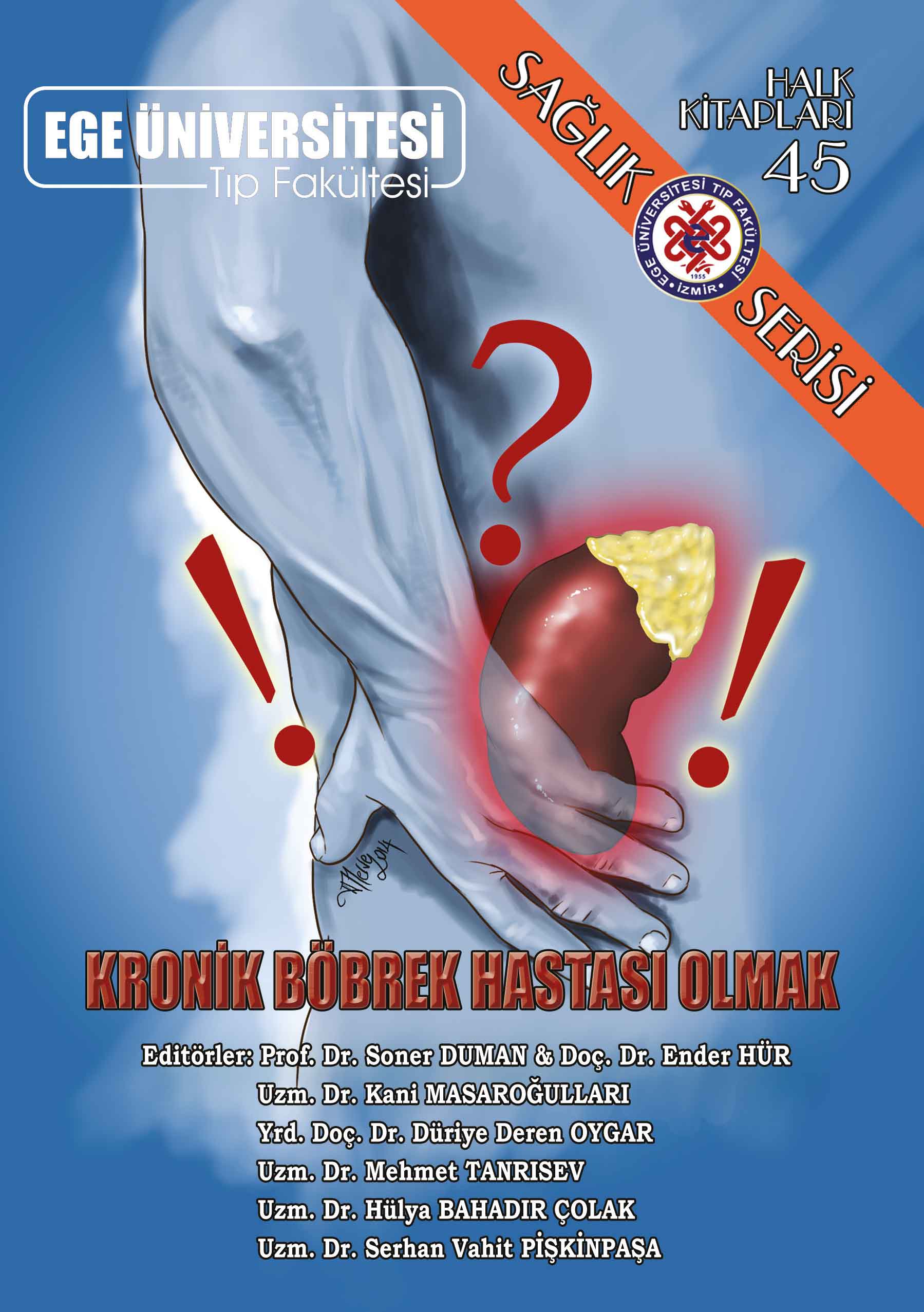 Kronik Böbrek Hastası Olmak