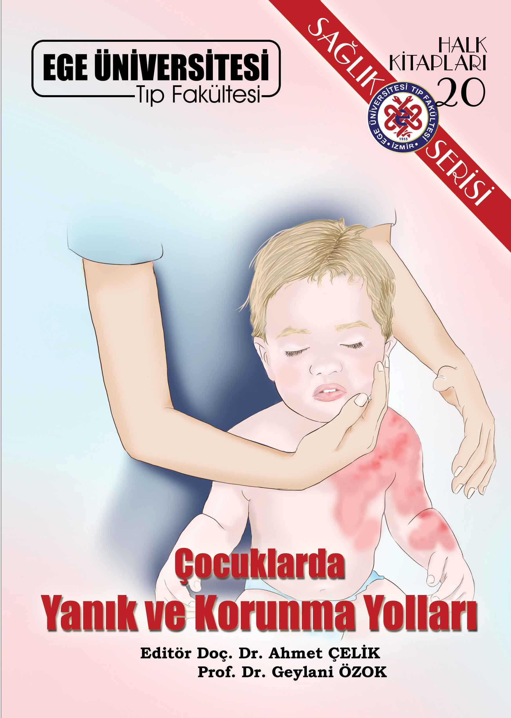 Çocuklarda Yanık ve Korunma Yolları