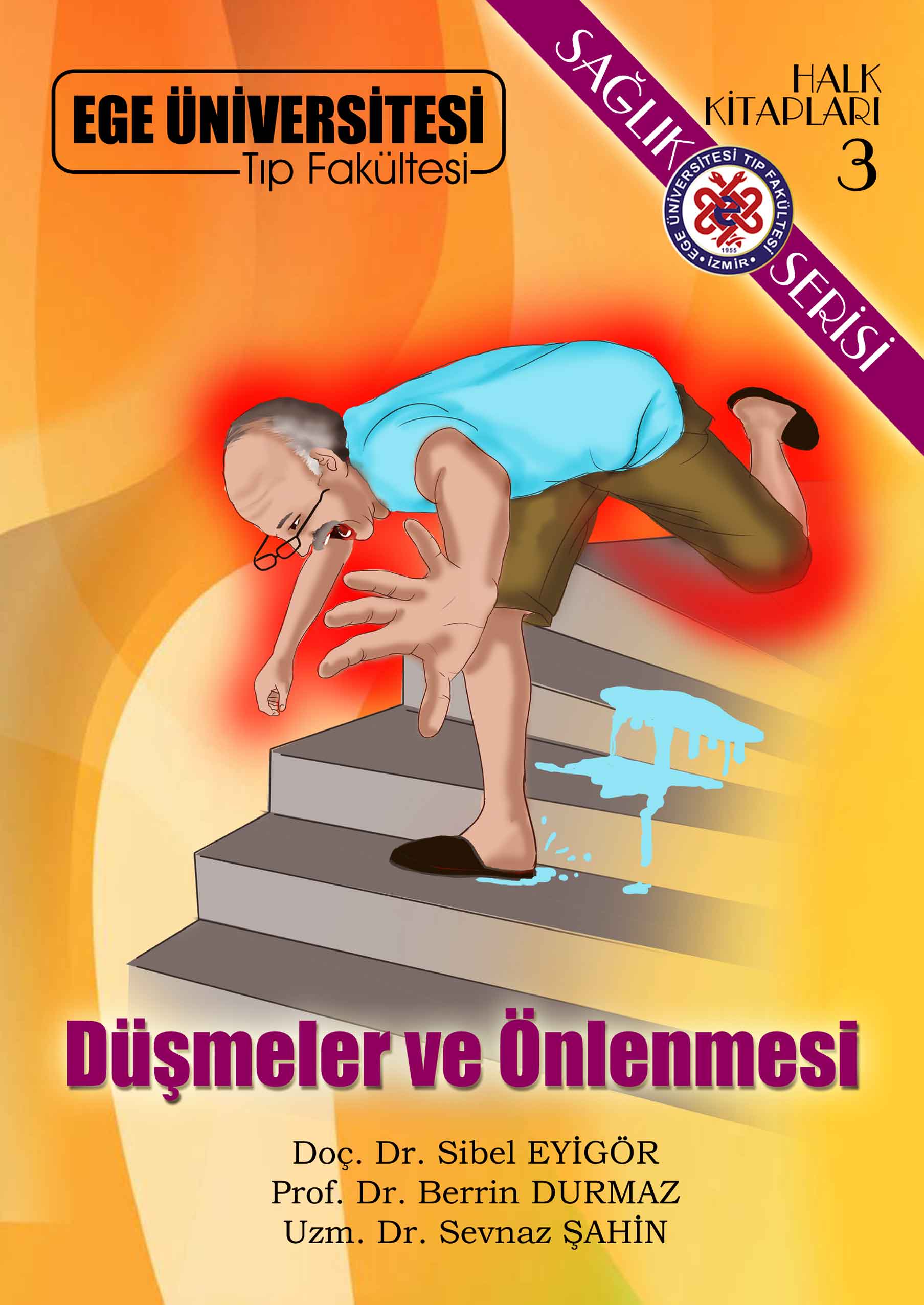 Düşmeler ve Önlenmesi