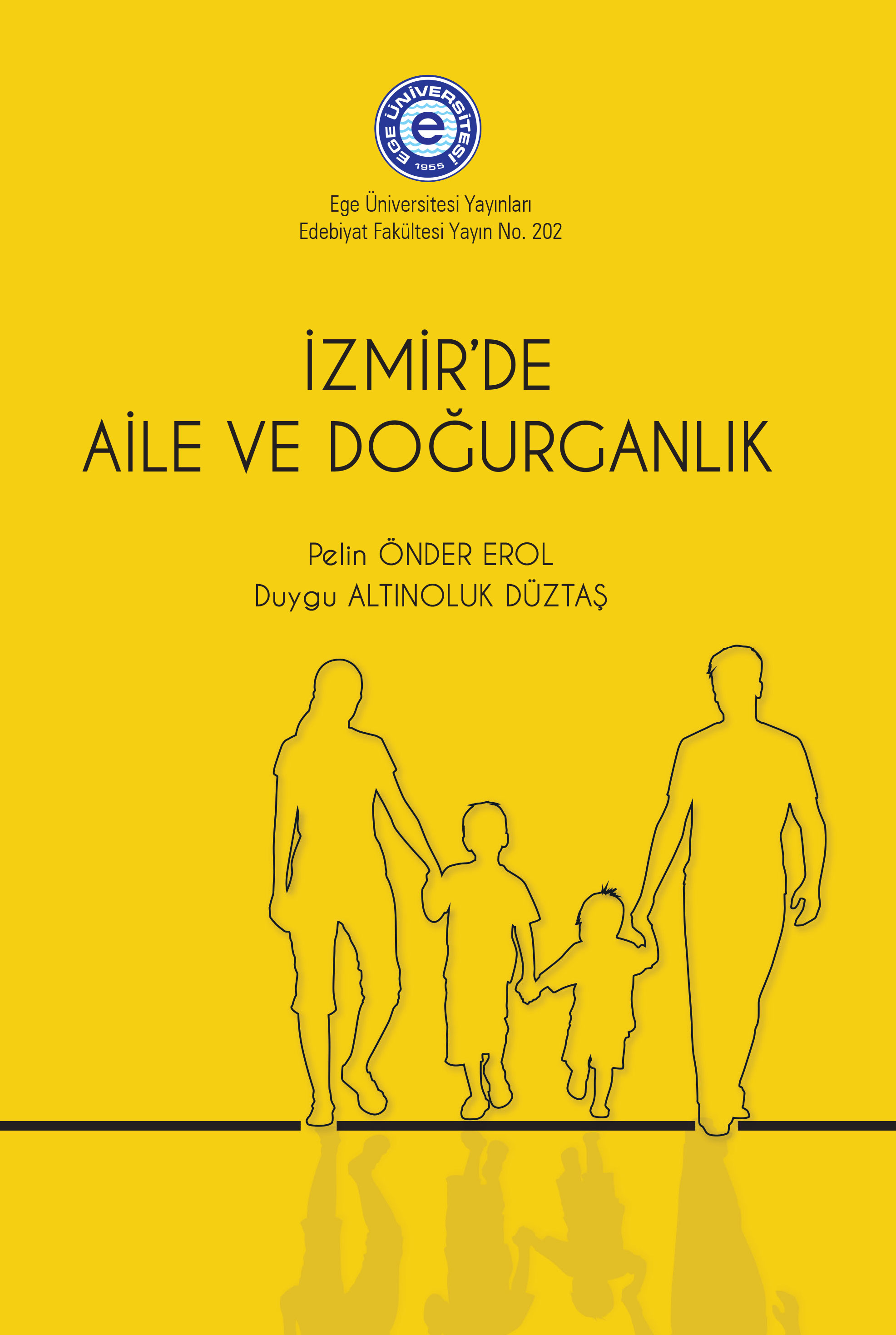 İzmir'de Aile ve Doğurganlık 