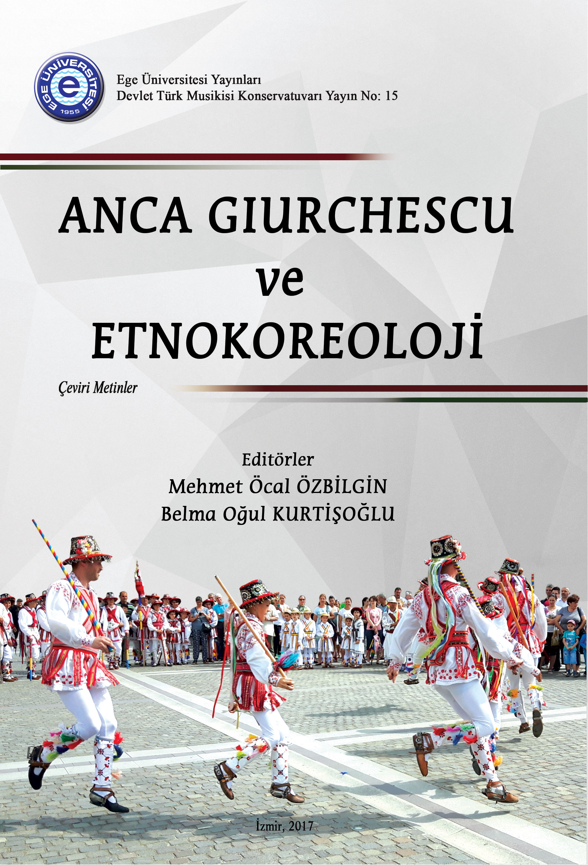 Anca Giurchescu ve Etnokoreoloji
