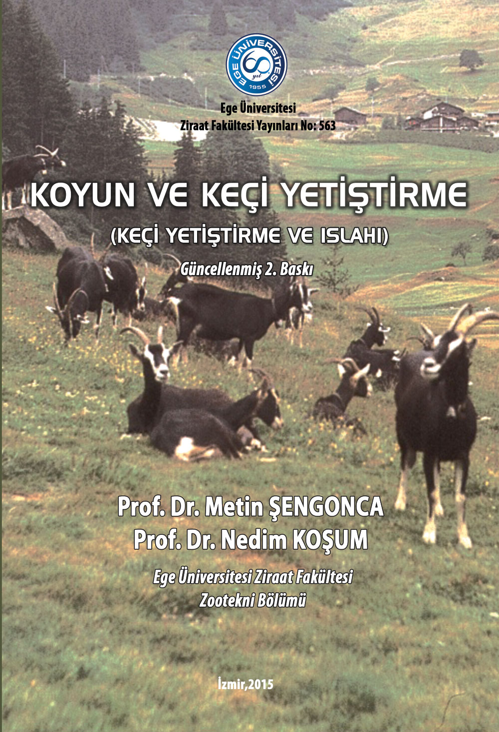 Koyun ve Keçi Yetiştirme (Keçi Yetiştirme ve Islahı) (Genişletilmiş)