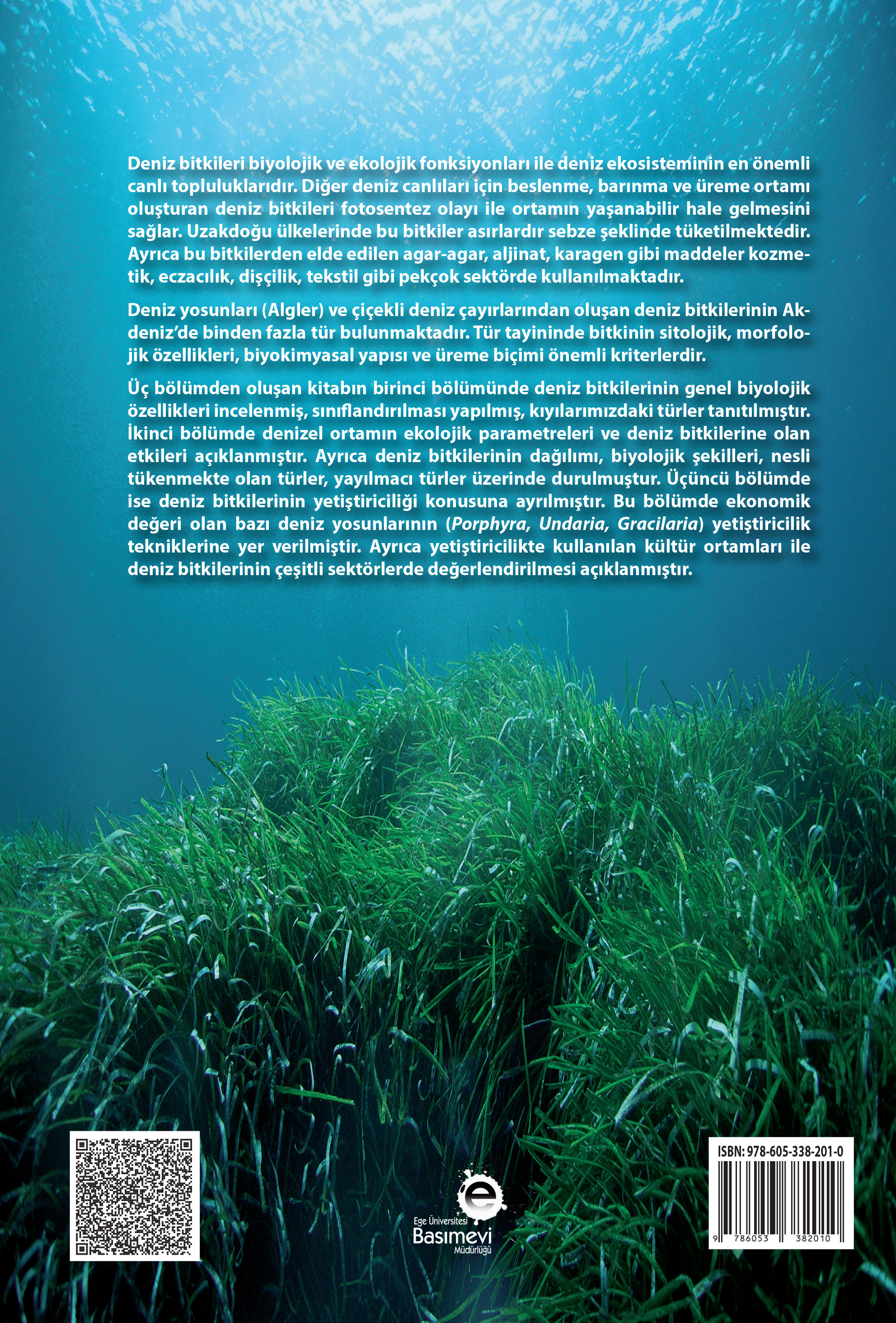 Su Bitkileri I (Deniz Bitkilerinin Biyolojisi, Ekolojisi, Yetiştirme Teknikleri) (Genişletilmiş)