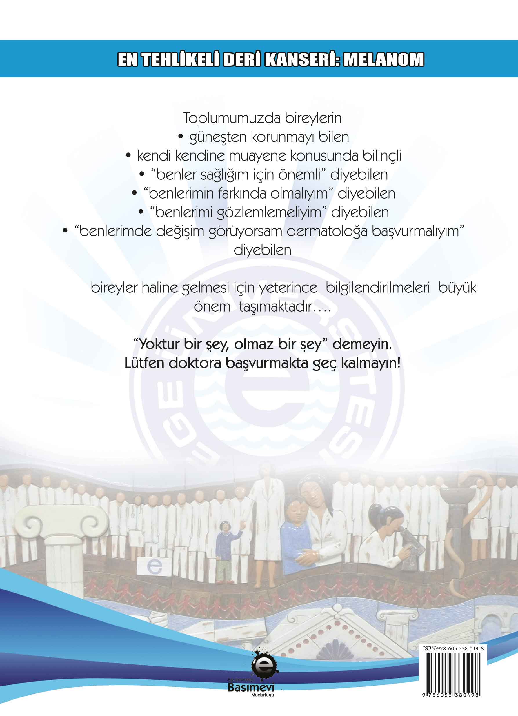 En Tehlikeli Deri Kanseri: Melanom