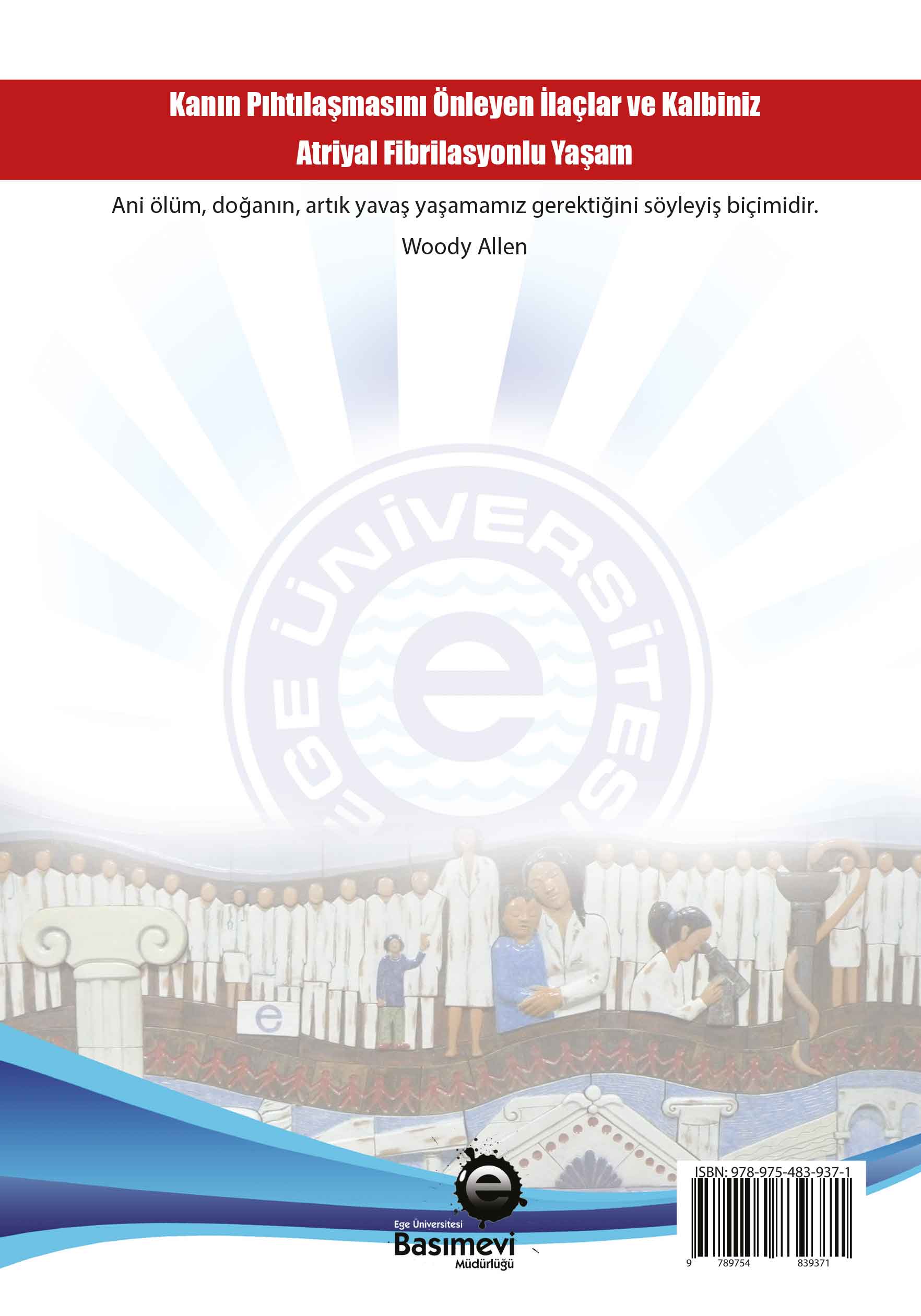 Kanın Pıhtılaşmasını Önleyen İlaçlar ve Kalbiniz Atriyal Fibrilasyonlu Yaşam