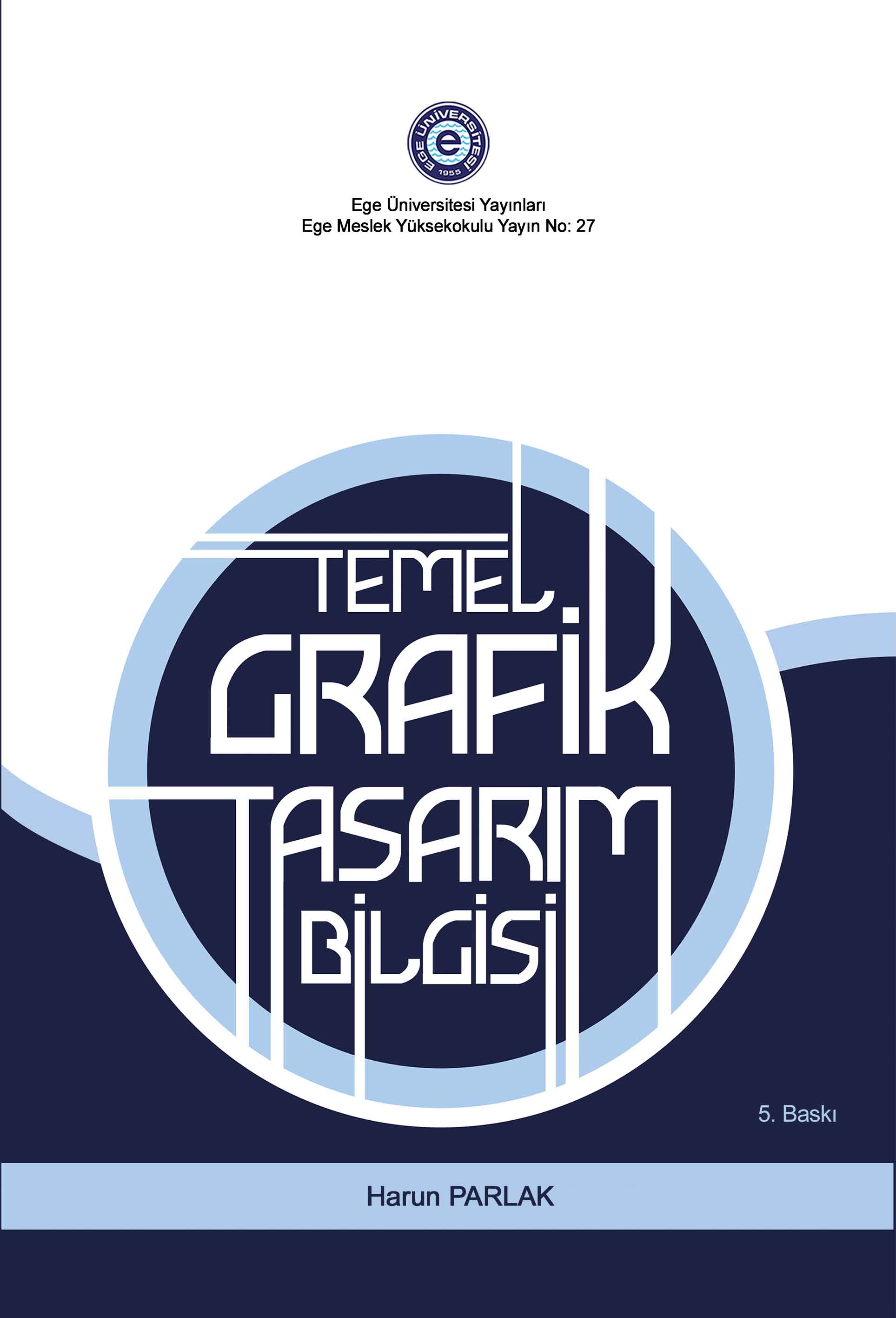 Temel Grafik Tasarım Bilgisi (Güncellenmiş)